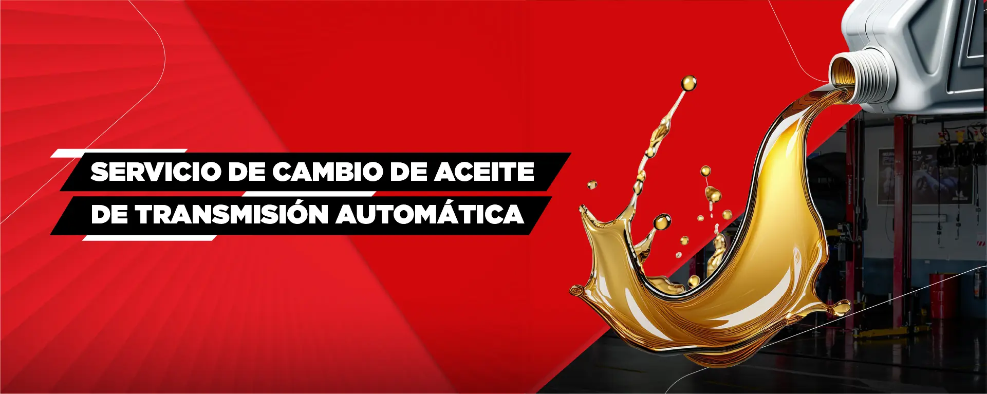 Servicios Mantenimiento preventivo Cambio Aceite Transmision Automatica